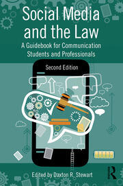 Social Media and the Law A Guidebook for Communication Students and Professionals (2nd Edition) - Orginal Pdf